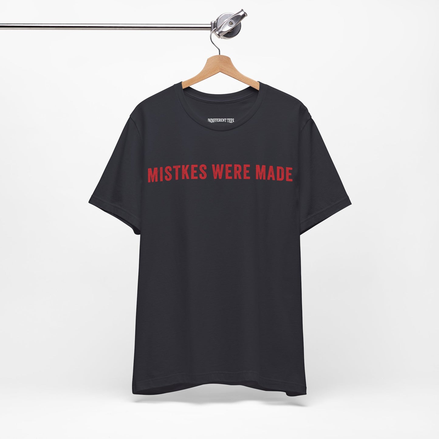 Mistkes Were Made