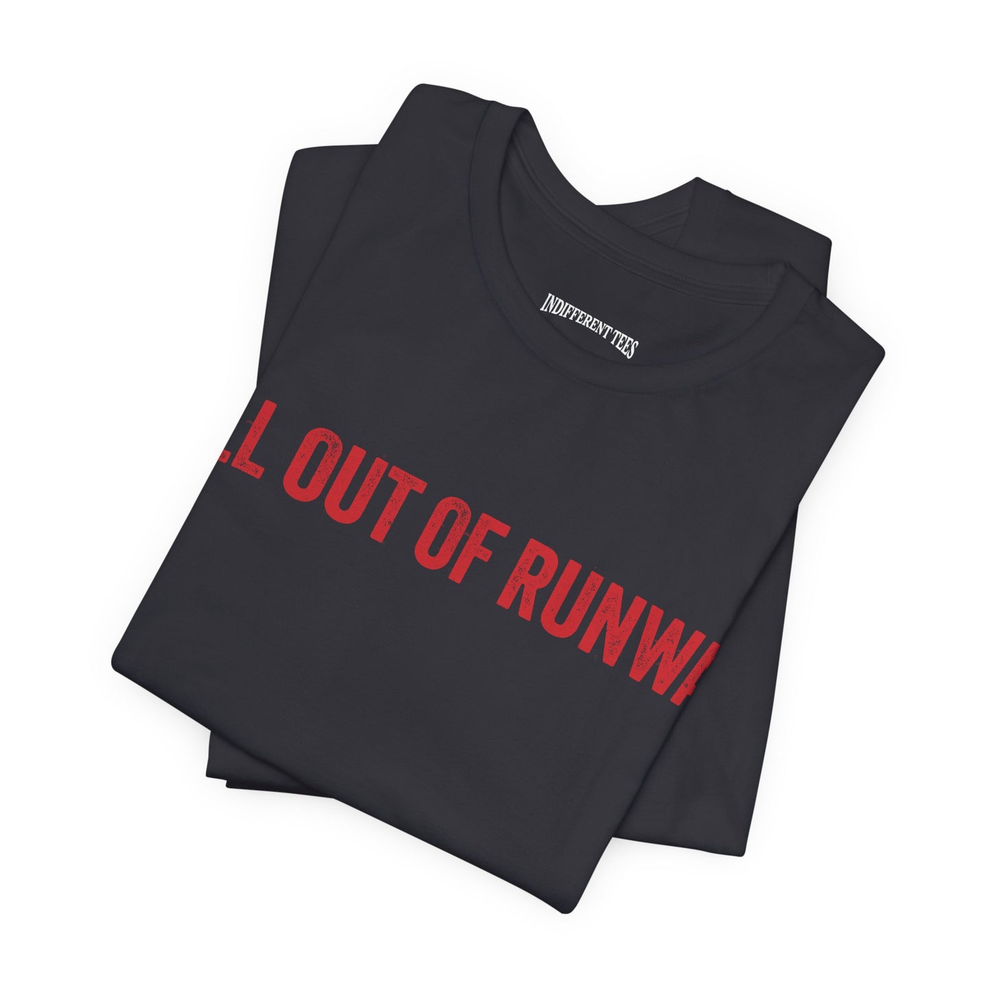 All Out of Runway