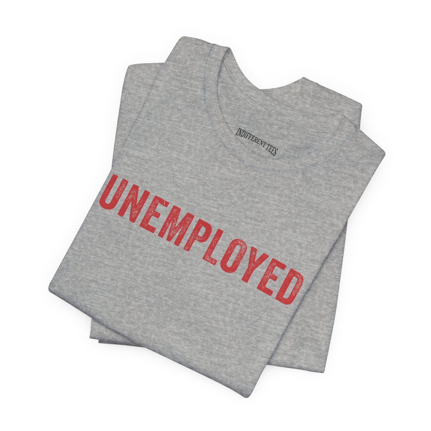 Unemployed