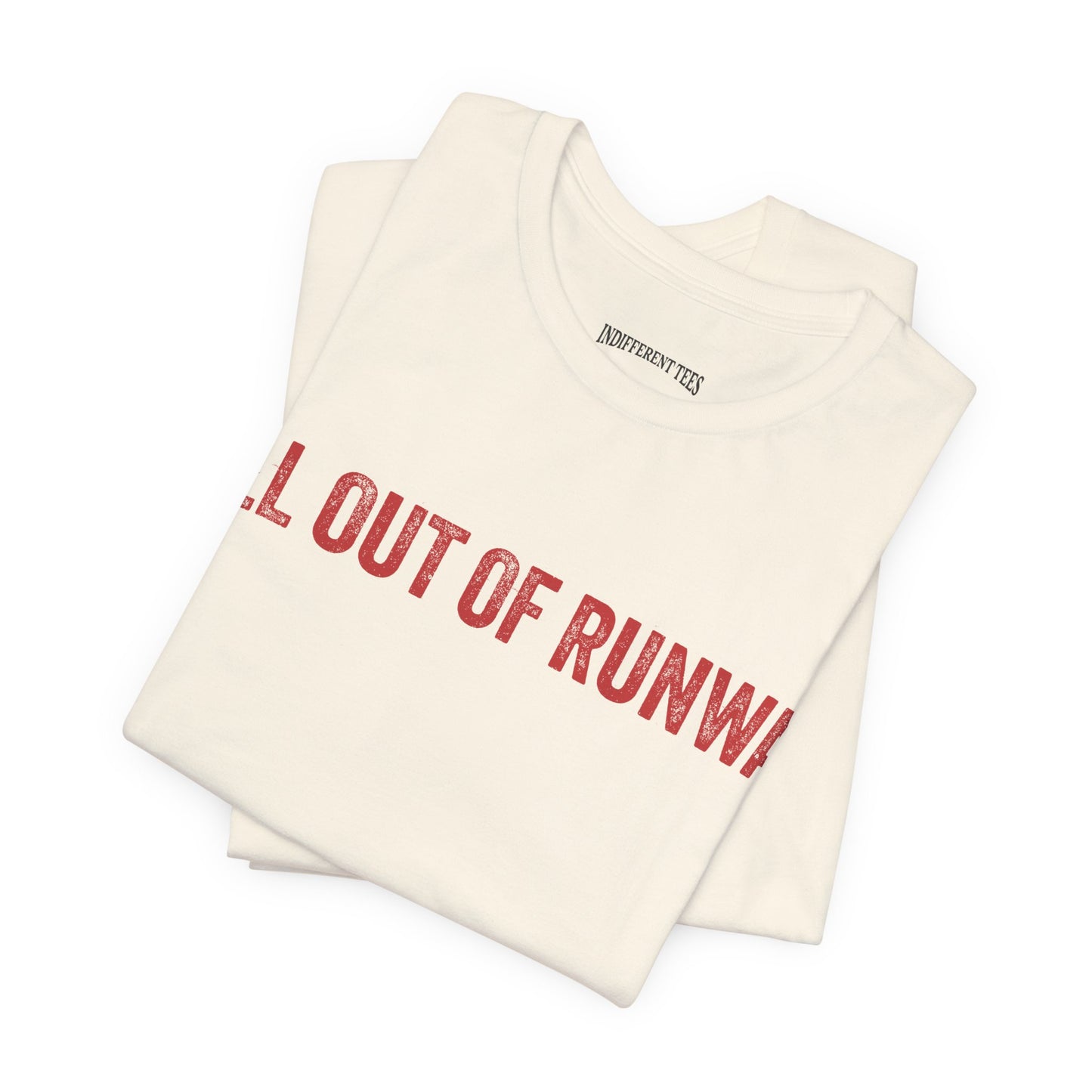 All Out of Runway