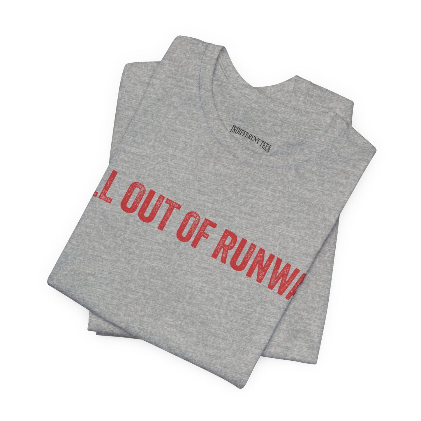 All Out of Runway