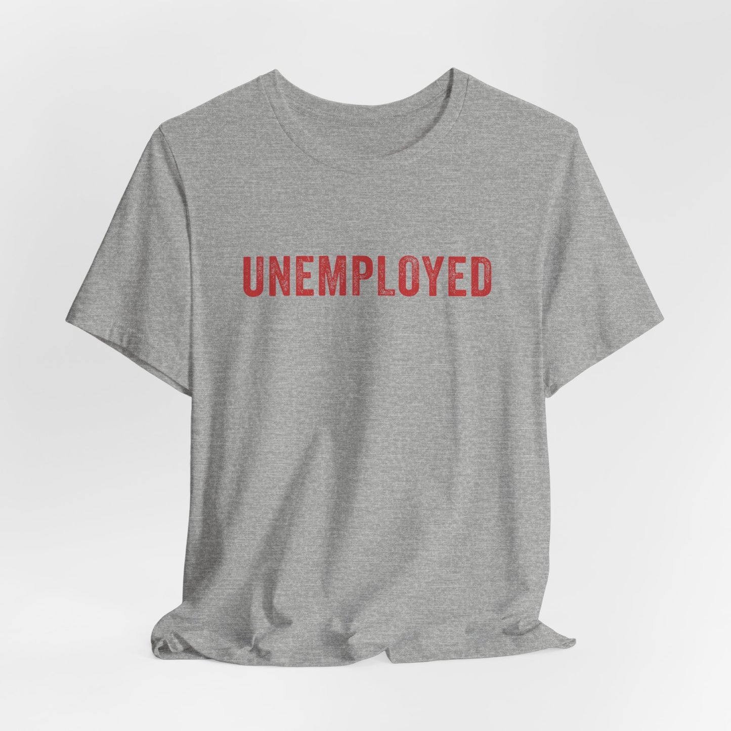 Unemployed