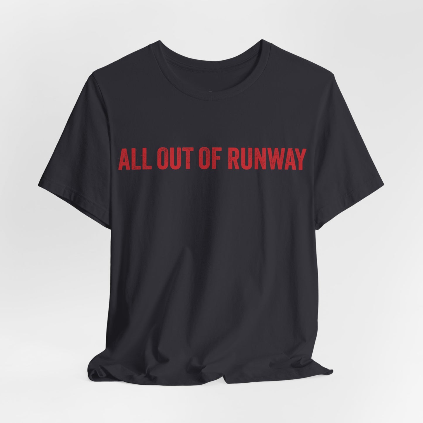 All Out of Runway