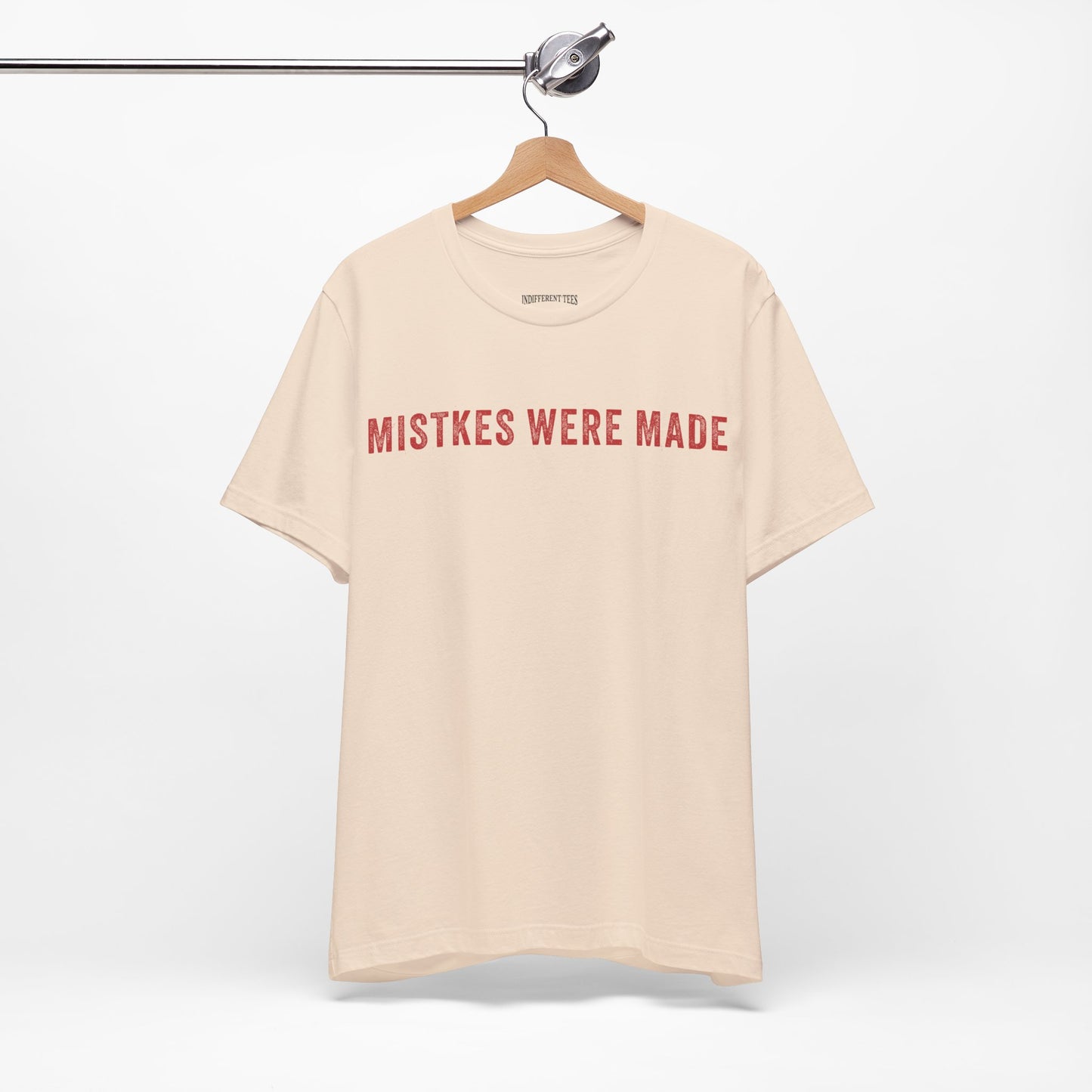 Mistkes Were Made